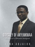 Odyssey of Akyemkwaa: The Story of a Ghanaian Immigrant
