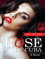 The Rose of Cuba