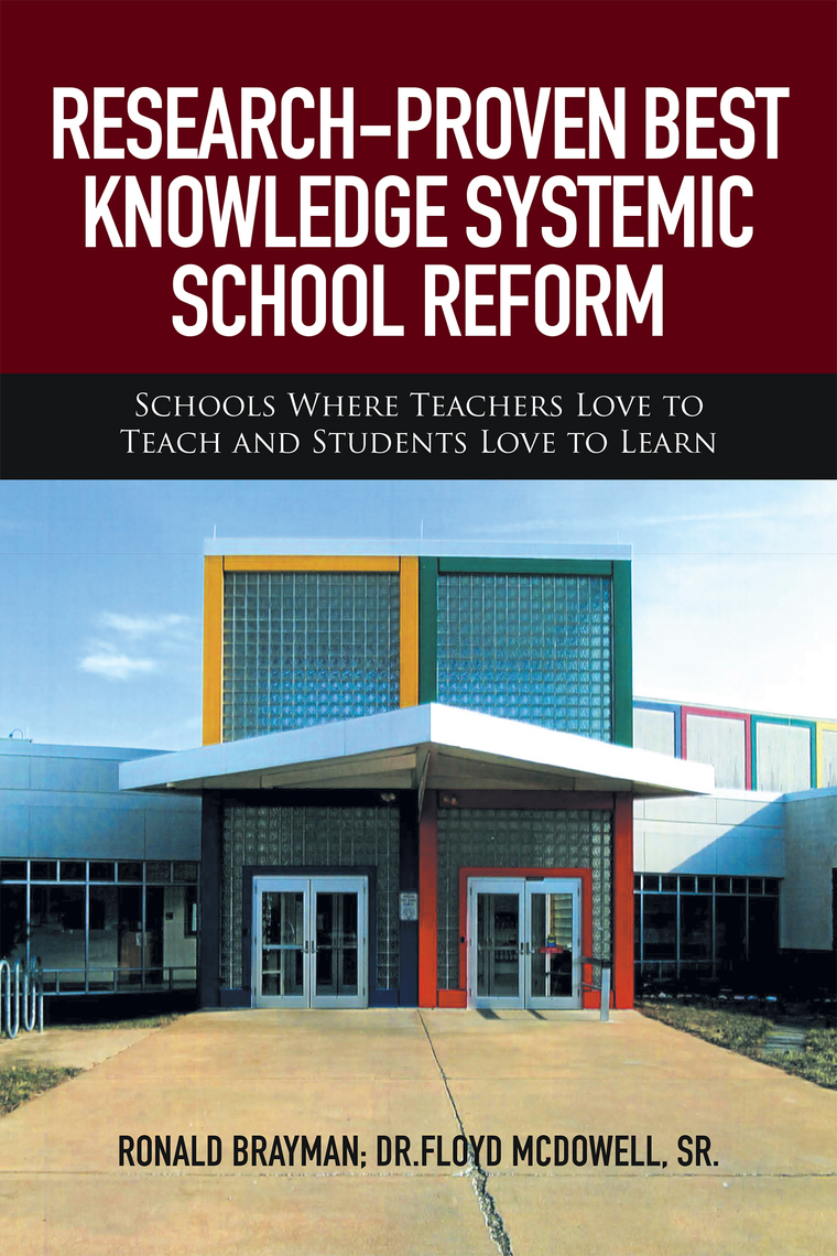 Research-Proven Best Knowledge Systemic School Reform by Dr. Floyd ...