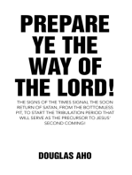 Prepare Ye the Way of the Lord!