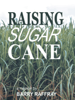 Raising Sugar Cane: A Memoir