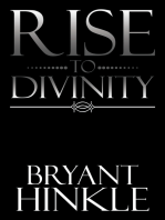Rise to Divinity