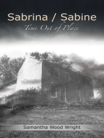 Sabrina/Sabine: Time out of Place