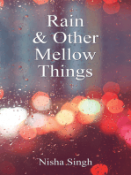 Rain & Other Mellow Things