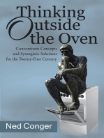 Thinking Outside the Oven: Concomitant Concepts and Synergistic Solutions for the Twenty-First Century