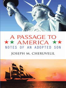 A Passage to America: Notes of an Adopted Son