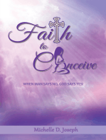 Faith to Conceive: When Man Says No, God Says Yes!