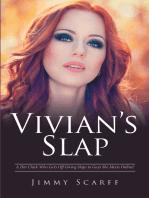 Vivian’S Slap