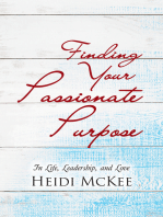 Finding Your Passionate Purpose