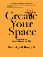 Create Your Space: Transform Your Brand or Die