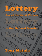 Lottery: One of the Worst Threats to Our National Security