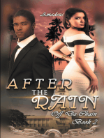 After the Rain: Off the Chain