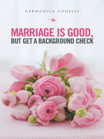 Marriage Is Good but Get a Background Check