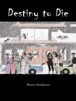 Destiny to Die