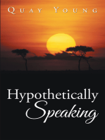 Hypothetically Speaking