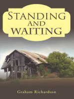 Standing and Waiting