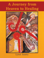 A Journey from Heaven to Healing