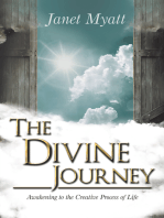 The Divine Journey: Awakening to the Creative Process of Life