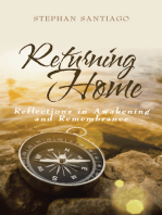 Returning Home: Reflections in Awakening and Remembrance