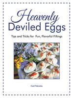 Heavenly Deviled Eggs: Tips and Tricks for  Fun, Flavorful Fillings