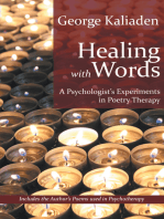 Healing with Words: A Psychologist’S Experiments in Poetry Therapy