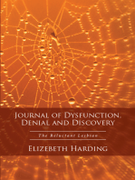 Journal of Dysfunction, Denial and Discovery: The Reluctant Lesbian