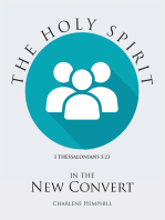 The Holy Spirit in the New Convert
