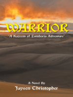 Warrior: "A Kazeem of Zamboria Adventure"