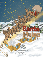 Santa and the Mules