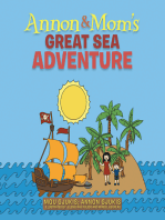 Annon and Mom’S Great Sea Adventure