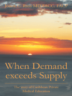 When Demand Exceeds Supply: A Story of Caribbean Private Medical Education