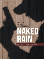 Naked Rain: A True-Life Crime Drama