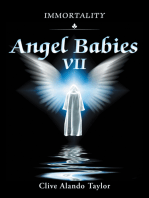 Angel Babies Vii: Immortality