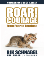 Roar! Courage: From Fear to Fearless