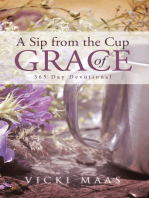 A Sip from the Cup of Grace: 365 Day Devotional