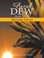 Fresh Dew Book Two: Morning Sunrise