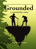 Grounded: A Community Story