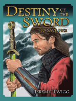 Destiny of the Sword: To Save Her