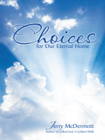 Choices: For Our Eternal Home