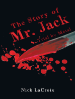 The Story of Mr. Jack: Trial by Metal