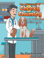 The Adventures of Cheeky Chumley: Cheeky Chumley’S First Visit to the Vet