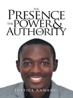 The Presence the Power and the Authority