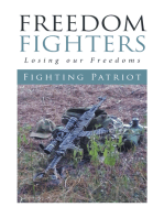 Freedom Fighters: Losing Our Freedoms