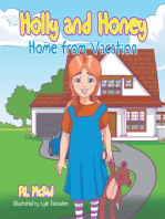 Holly and Honey: Home from Vacation