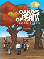 Oako’S Heart of Gold