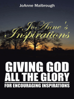 Joanne's Inspirations: Giving God All the Glory for Encouraging Inspirations