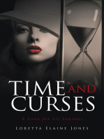 Time and Curses: A Love for All Seasons