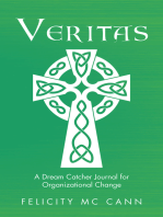 Veritas: A Dream Catcher Journal for Organizational Change