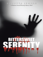 Bittersweet Serenity