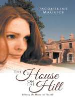 The House on the Hill: Rebecca, the House on the Hill